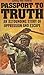 Passport to Truth: True Facets of Apartheid