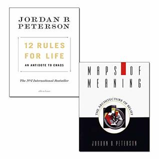 12 Rules for Life: An Antidote to Chaos / Maps of Meaning: The Architecture of Belief (Paperback)