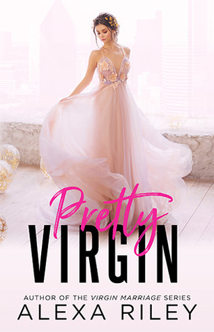 Read Pretty Virgin (Rags to Riches, #1)