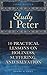Study 1 Peter: 10 Lessons on Holiness, Suffering, and Salvation (Study and Obey Book 4)