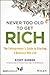Never Too Old to Get Rich: The Entrepreneur's Guide to Starting a Business Mid-Life