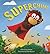 Storytime: Superchimp