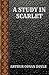 A STUDY IN SCARLET by Arthur Conan Doyle