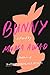Bunny (Bunny, #1)