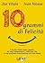 10 grammi di felicità