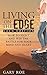 Living on the Edge: How to ...