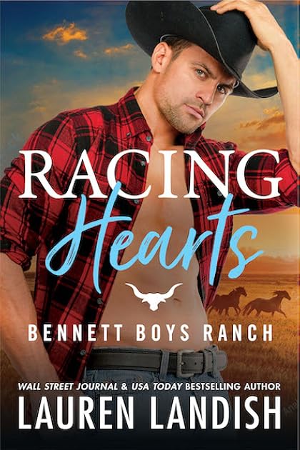 Racing Hearts (Bennett Boys Ranch, #3)