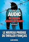 De bonnes raisons de mourir by Morgan Audic