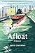 Afloat: A Memoir