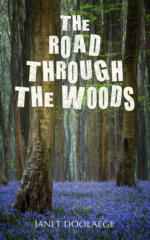 The Road through the Woods