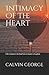Intimacy Of The Heart
