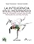 La inteligencia en el movimiento. Bases del movimiento humano, percepción, propiocepción, control postural