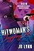 The Hitwoman's Juggling Act (Confessions of a Slightly Neurotic Hitwoman, #20)