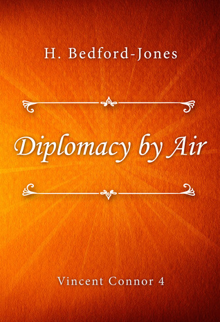Diplomacy by Air (Kindle Edition)