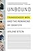 Unbound: Transgender Men and the Remaking of Identity