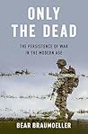 Only the Dead: Th...