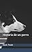 Historia de un perro by Mark Twain