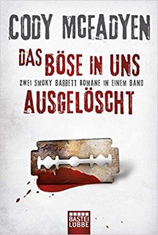 Das Böse in uns/Ausgelöscht: Zwei Smoky-Barrett-Romane in einem Band. Smoky Barrett, Bd. 3 und Bd. 4 (Smoky Barrett Sammelband 2)