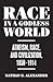 Race in a Godless World by Nathan G. Alexander