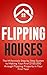 Flipping Houses: The Millen...