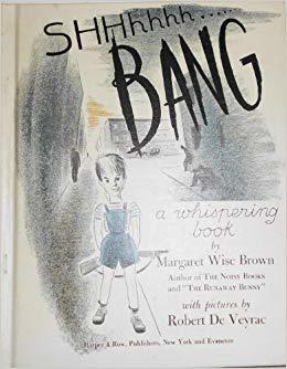 SHHhhhh......Bang: A Whispering Book