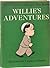 Willie's Adventures by Margaret Wise Brown Willie's Adventures by Margaret Wise Brown