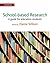 School-based Research: A Guide for Education Students