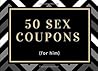 50 Sex Coupons: A...