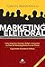 Marketing Eleitoral by Carlos Manhanelli