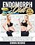 Endomorph Diet: Burn Fat Ac...