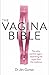 The Vagina Bible by Jennifer Gunter