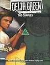 Delta Green - The Complex