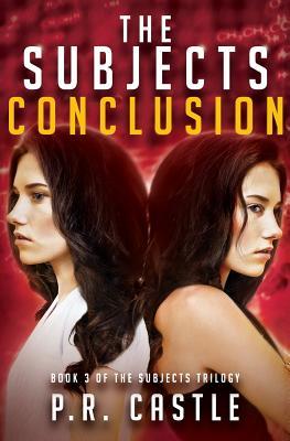 Conclusion: Book 3 of The Subjects Trilogy