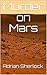 Murder on Mars