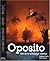 Oposito - L'art de la tribulation urbaine