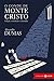 O conde de Monte Cristo by Alexandre Dumas