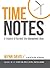 Time Notes: A Treasury of t...