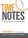 Time Notes: A Treasury of the Best Time Management Ideas