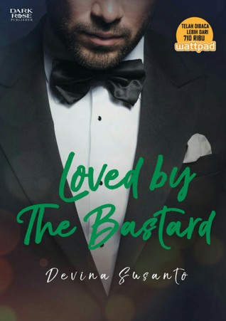 Loved by The Bastard - DarkRose Publisher
