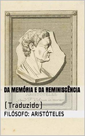 Da Memória e da Reminiscência: (Traduzido) (ERUDIÇÃO Livro 3)