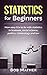 Statistics for Beginners: H...