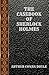 The Casebook of Sherlock Holmes: By Arthur Conan Doyle (Classic Books)