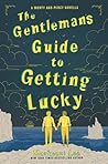 Book cover for The Gentleman’s Guide to Getting Lucky (Montague Siblings, #1.5)