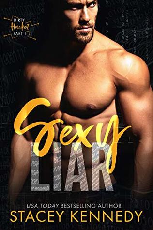 Sexy Liar (Dirty Hacker, #1)