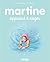 Martine apprend à nager (French Edition)