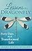 Lessons of a Dragonfly: Forty Days to a Transformed Life