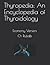 Thyropedia: An Encyclopedia of Thyroidology: Economy Version