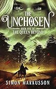 The Unchosen
