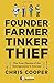 Founder, Farmer, Tinker, Th...