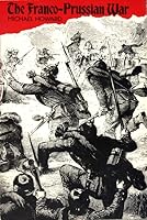 The Franco-Prussian War